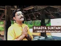 Download Lagu Bhagya Suktam with lyrics | Sreejit Somanathan | Bhagya Sooktham