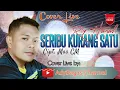 Download Lagu Seribu Kurang Satu ¦¦ Roy Hanafi ¦¦ Cover Live AdyBagas Channel