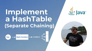 Implement a HashTable | Separate Chaining Collision Resolution Technique | Part 2 | Implementation
