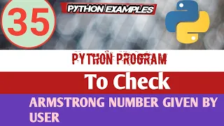 Python Program Check Armstrong Number Python Examples