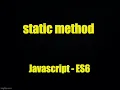 Js 2022 Static Method ES6 English