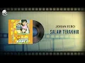 Download Lagu Johan Fero - Salam Terakhir