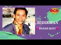 Download Lagu Sudirman _ Patah Hati