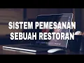 FINAL PROJECT SISTEM OPERASI SISTEM PEMESANAN RESTORAN