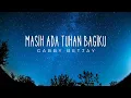Download Lagu Masih ada Tuhan bagiku - Gabby Bettay || Lagu Rohani Kristen || Heavelyworshipmusic