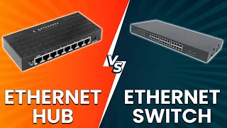Ethernet Hub vs Ethernet Switch - Which Ethernet Hardware Is Best For You Know The Differences