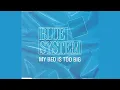 Download Lagu Blue System - My Bed Is Too Big (Single, 1988)