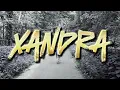 Download Lagu XANDRA - Now \u0026 Then -  (Extended Version - Official Audio)