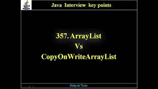 357 ArrayList Vs CopyOnWriteArrayList