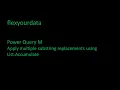 Apply multiple substring replacements in Power Query using List Accumulate