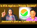 Is NTA registered as a Private Society Journalist s post on X points it out