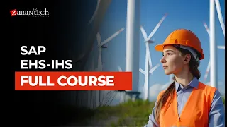 SAP EHS-IHS Training Full Course ZaranTech