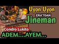Lagu Gending UYON UYON JINEMAN TEMPO DOELOE ERA'70AN - CONDRO LUKITO PALING ADEM ..AYEM...PALING DITUNGGU