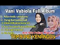 Lagu VANNY VABIOLA FULL ALBUM TEMBANG KENANGAN 80an 90an