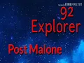 92 Explorer clean Post Malone