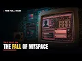 What Happened to MySpace It Had It All Then Lost Everything
