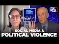 Social Media and Political Violence with Dr Anna Lembke Bill O Reilly