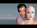 Download Lagu The Skin I Live In (2011) Movie | Antonio Banderas, Elena Anaya, Marisa Paredes | Review \u0026 Fact
