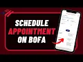 How to Schedule an Appointment with Bank of America Specialist