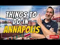 10 Things To Do in Annapolis Maryland Caprika Realty