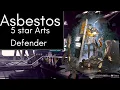 Download Lagu Arknights Operators review | Asbestos review - 5 star Arts Defender