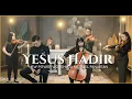 Lagu Yesus Hadir (Official Music Video) ft. Michael Panjaitan
