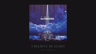 Download [김재환/KIM JAE HWAN] I Believe (3D Audio.) MP3
