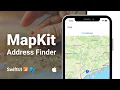 How to create an Address Finder MapKit in SwiftUI Tutorial 2022