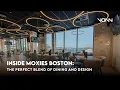 Taste Aesthetics The Moxies Boston Experience with VONN Lighting