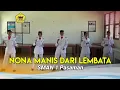 Download Lagu NONA MANIS DARI LEMBATA (Paskibraka 2016)