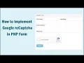 How to Implement Google reCaptcha in PHP Form