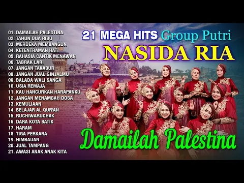 Download MP3 21 Mega Hit Group Putri Nasida Ria - Damailah Palestina