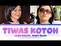Download Lagu TIWAS KOTOH - Lydia Kalidin, Asmin Mudin (Color Coded Lyrics/Lirik DSN/BM/ENG)