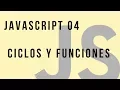 JavaScript Curso Rapido - Bucles o Ciclos Funciones en JavaScript Codigo Onclick