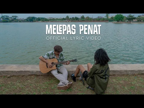 Download MP3 Palm Trees - Melepas Penat (Offcial Video Lyric)