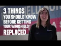 3 Things To Know BEFORE Getting Your Windshield Replaced