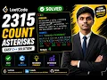 LeetCode 2315 Count Asterisks Easy C Solution Explanation