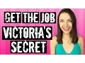 How to Get the Job at Victoria s Secret