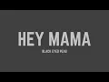 Download Lagu Black Eyed Peas - Hey Mama (Lyrics)