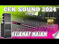 Download Lagu 🔊CEK SOUND🔊KALEM COCOK UNTUK GETARKAN💨GAVALUM RUMAH ANDA🏠!!  BASS GLERRRITY🚨 !! TMS PRODUCTION