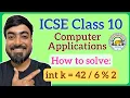 ICSE Class 10 Computer Applications How to Solve Java Expressions with Multiple Operators