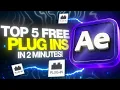 TOP 5 Free Plug-ins you need in 2026 After Effects