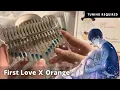 Lagu First Love (Nikka Costa) X Orange (7!! Your Lie In April) | Kalimba Cover With Tabs and Lyrics