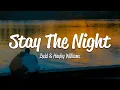 Download Lagu Zedd - Stay The Night (Lyrics) ft. Hayley Williams