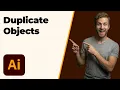 How To Duplicate Objects In Illustrator 2026 Easy Guide