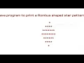 Java program to print rhombus shaped star pattern