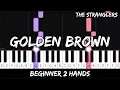 Lagu The Stranglers - Golden Brown - Easy Beginner Piano Tutorial - For 2 Hands