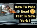 How To Pass Road Test In New York INSIDE OUTSIDE VIEW PASS ON FIRST TRY