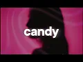 Doja Cat - Candy slowed reverb