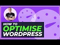 Optimize WordPress In Minutes Faster Lighter Websites